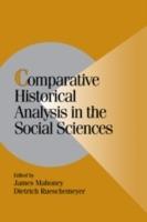 Comparative Historical Analysis in the Social Sciences - cover