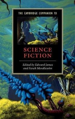 The Cambridge Companion to Science Fiction - cover