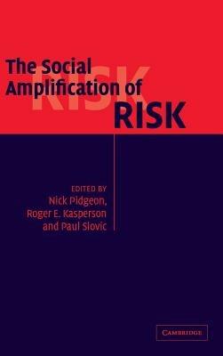 The Social Amplification of Risk - cover