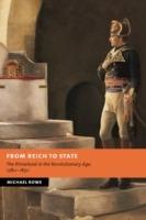 From Reich to State: The Rhineland in the Revolutionary Age, 1780–1830 - Michael Rowe - cover