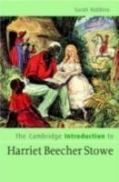 The Cambridge Companion to Harriet Beecher Stowe - cover