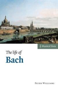 The Life of Bach - Peter Williams - cover