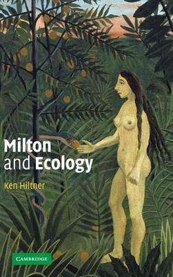 Milton and Ecology - Ken Hiltner - cover