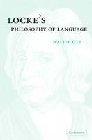 Locke's Philosophy of Language - Walter R. Ott - cover