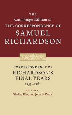 Correspondence of Richardson's Final Years (1755–1761) - Samuel Richardson - cover