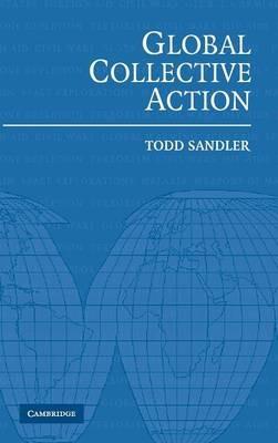 Global Collective Action - Todd Sandler - cover