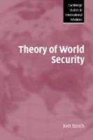 Theory of World Security - Ken Booth - cover