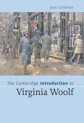 The Cambridge Introduction to Virginia Woolf - Jane Goldman - cover