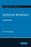 Syntactic Relations: A Critical Survey - P. H. Matthews - cover