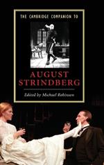 The Cambridge Companion to August Strindberg