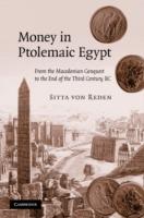 Money in Ptolemaic Egypt: From the Macedonian Conquest to the End of the Third Century BC