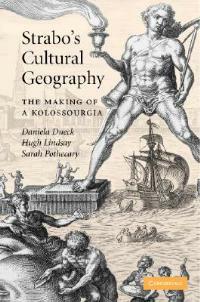 Strabo's Cultural Geography: The Making of a Kolossourgia - cover