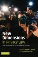 New Dimensions in Privacy Law: International and Comparative Perspectives - cover