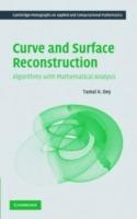 Curve and Surface Reconstruction: Algorithms with Mathematical Analysis