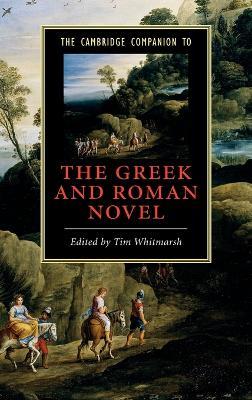 The Cambridge Companion to the Greek and Roman Novel - cover