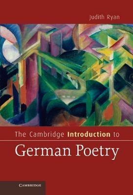 The Cambridge Introduction to German Poetry - Judith Ryan - cover