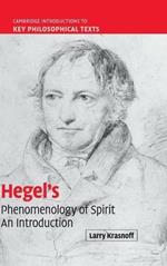 Hegel's 'Phenomenology of Spirit': An Introduction