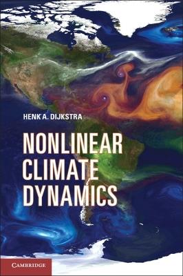 Nonlinear Climate Dynamics - Henk A. Dijkstra - cover