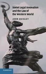 Soviet Legal Innovation and the Law of the Western World