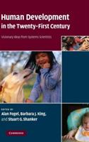 Human Development in the Twenty-First Century: Visionary Ideas from Systems Scientists - cover