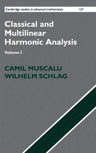 Classical and Multilinear Harmonic Analysis