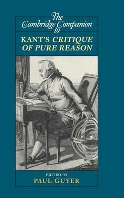 The Cambridge Companion to Kant's Critique of Pure Reason - cover