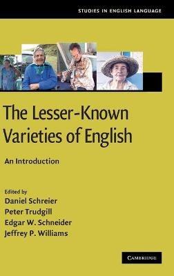 The Lesser-Known Varieties of English: An Introduction - cover