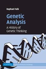 Genetic Analysis: A History of Genetic Thinking