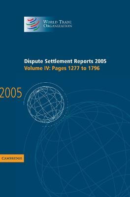 Dispute Settlement Reports 2005 - World Trade Organization - cover
