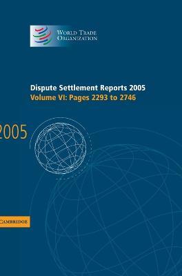 Dispute Settlement Reports 2005 - World Trade Organization - cover