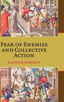 Fear of Enemies and Collective Action - Ioannis D. Evrigenis - cover