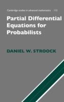 Partial Differential Equations for Probabilists - Daniel W. Stroock - cover