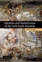 Salvation and Globalization in the Early Jesuit Missions