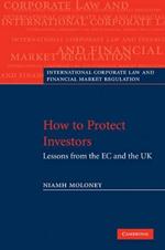 How to Protect Investors: Lessons from the EC and the UK