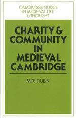 Charity and Community in Medieval Cambridge