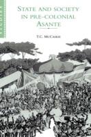 State and Society in Pre-colonial Asante