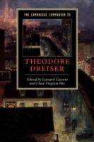 The Cambridge Companion to Theodore Dreiser