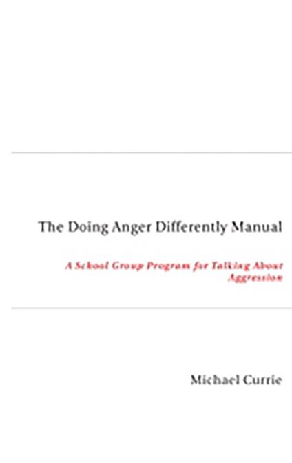 Doing Anger Differently Manual
