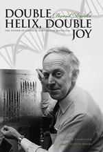 Double Helix, Double Joy