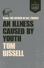 An Illness Caused by Youth