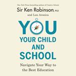 You, Your Child, and School