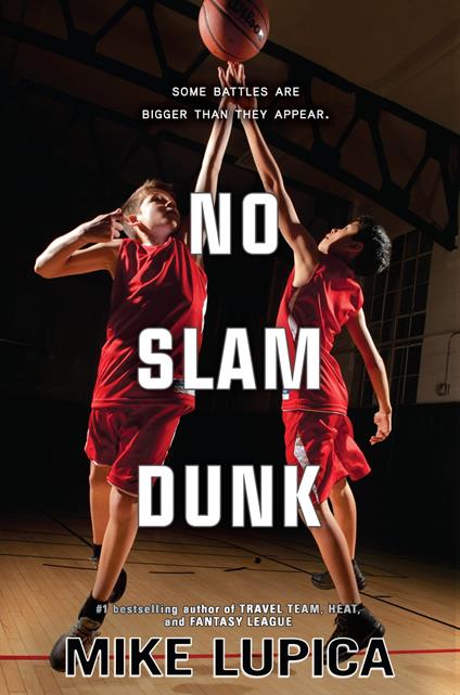 No Slam Dunk - Mike Lupica - ebook