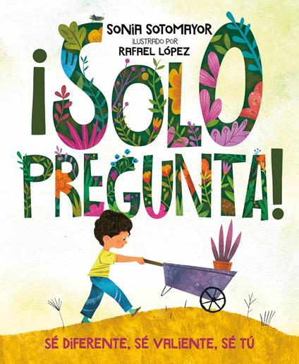 ¡Solo pregunta! - Sonia Sotomayor,Rafael López - ebook