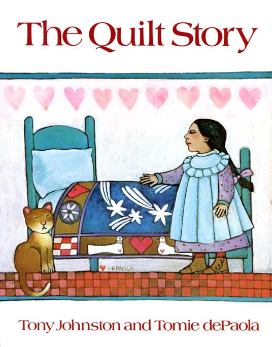 The Quilt Story - Tony Johnston,Tomie De Paola - ebook