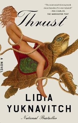Thrust: A Novel - Lidia Yuknavitch - cover