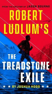 Robert Ludlum's The Treadstone Exile - Joshua Hood - cover