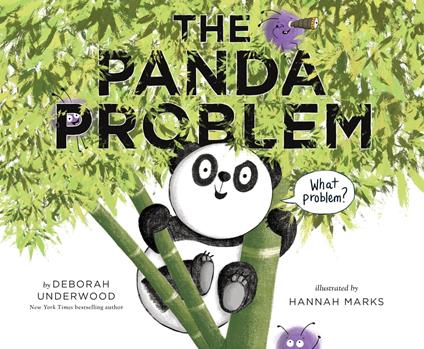 The Panda Problem - Deborah Underwood,Hannah Marks - ebook
