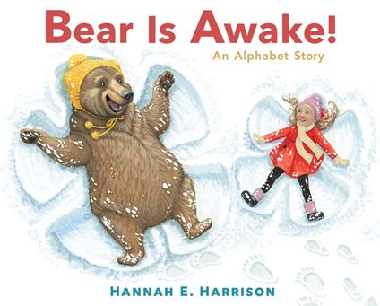 Bear Is Awake! - Hannah E. Harrison - ebook