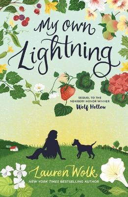 My Own Lightning - Lauren Wolk - cover