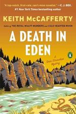 A Death in Eden: A Novel